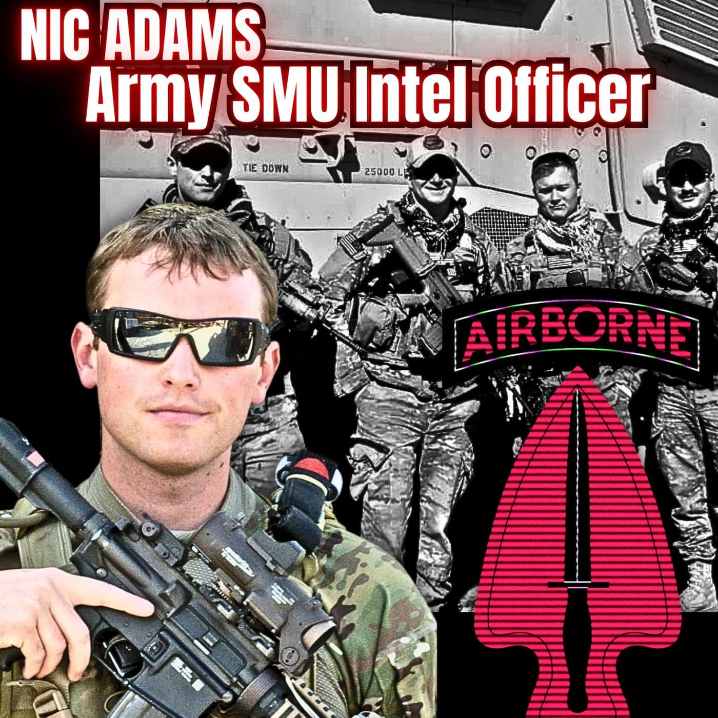 Army Special Mission Unit Intel Officer | Nic Adams | Ep. 347 artwork