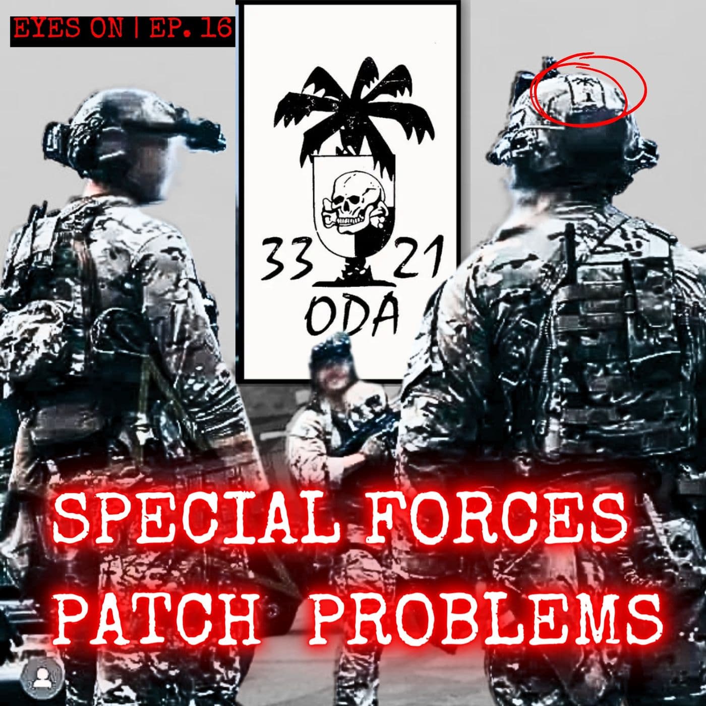 US Special Forces Patch Problems & Havana Syndrome w/ Jack Murphy | EYES ON | Ep. 16 artwork