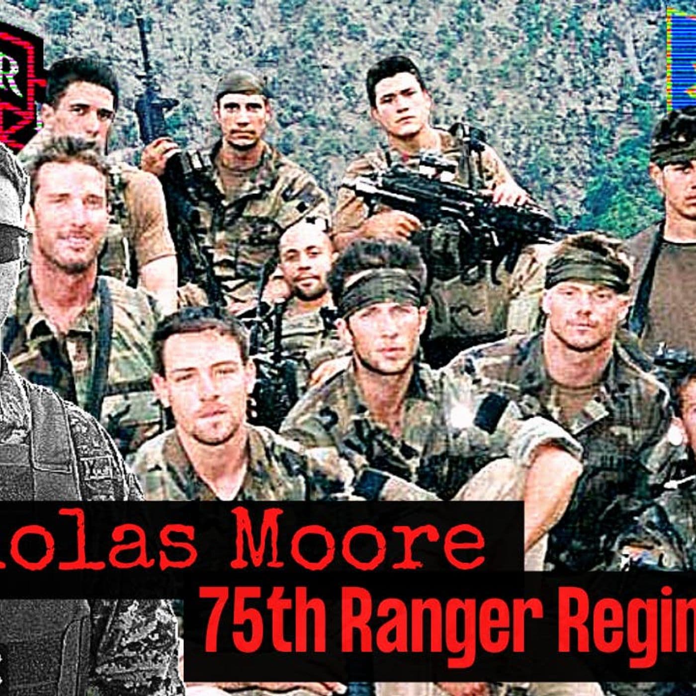 13 Deployments, 1000+ Missions with the 75th Ranger Regiment | Nicholas Moore | Ep. 165 artwork