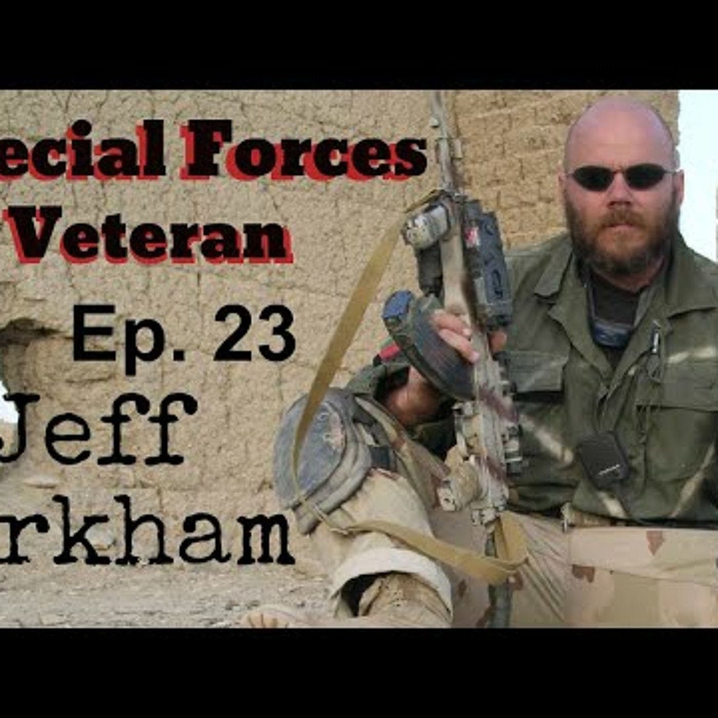 Ep. 23 Killing Soleimani w/ Contractor/DEA Agent/Green Beret Jeff Kirkham artwork