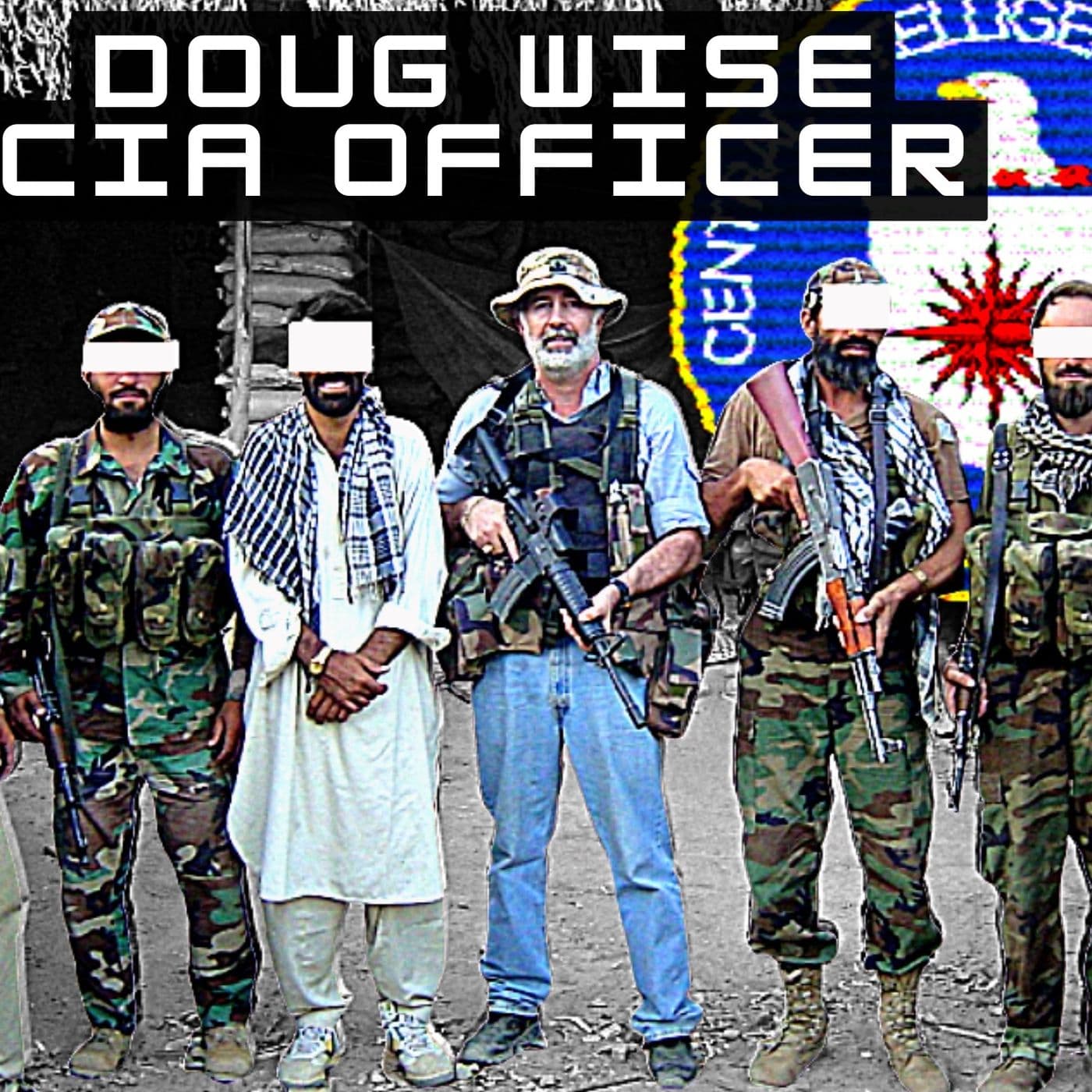 CIA Senior Intelligence Service Officer | Doug Wise (throwback episode) artwork
