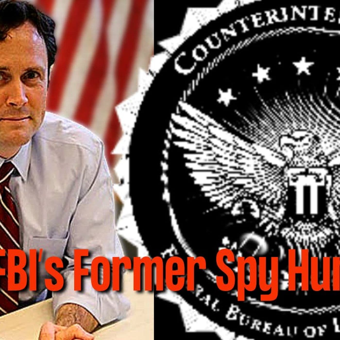 FBI Counterintelligence Agent | Holden Triplett | Ep. 172 artwork