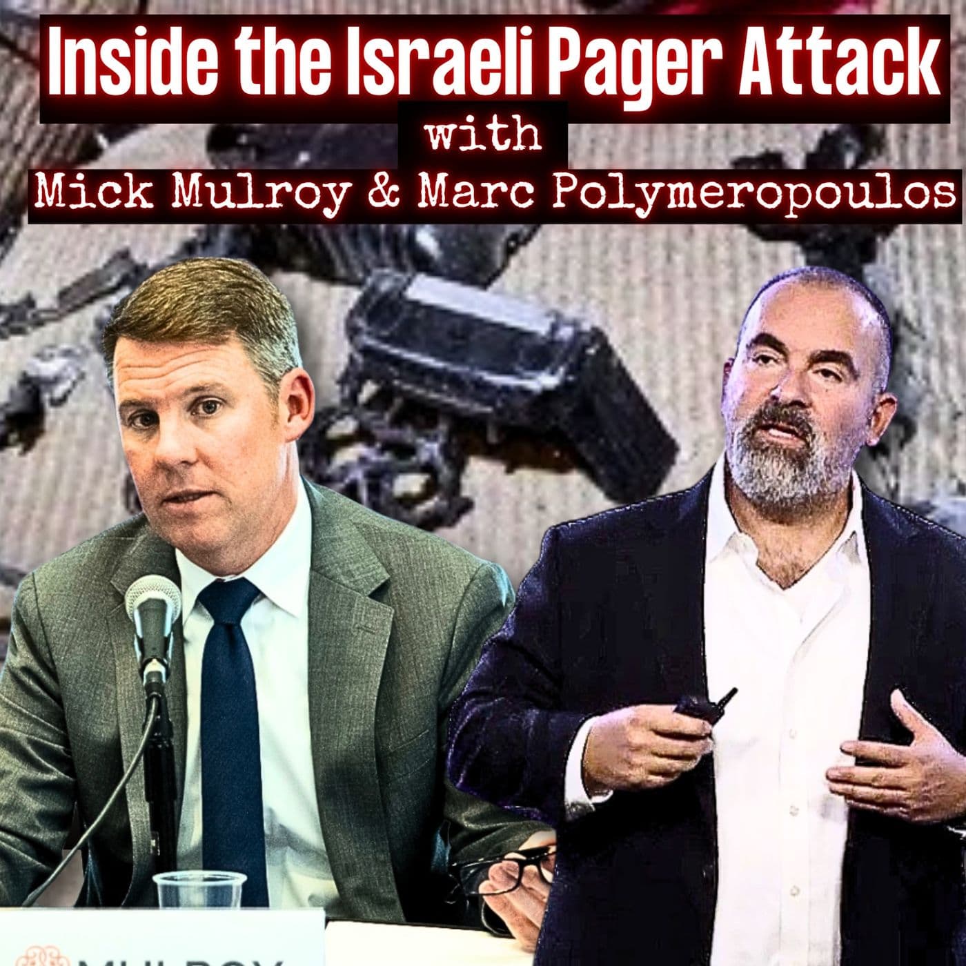 Deep Dive into the Israeli Pager Attack w/ 2 former CIA Officers | EYES ON PODCAST artwork