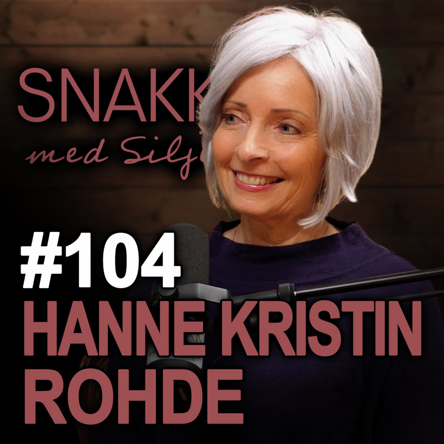 SmS #104 Hanne Kristin Rohde om makt, etikk, skam, følelser og helhetlig helse artwork