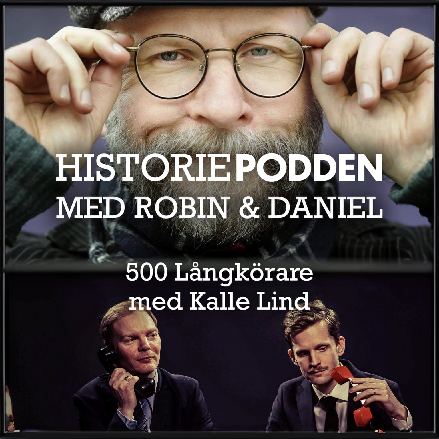 500. Jubileumsavsnitt: Långkörare med Kalle Lind artwork