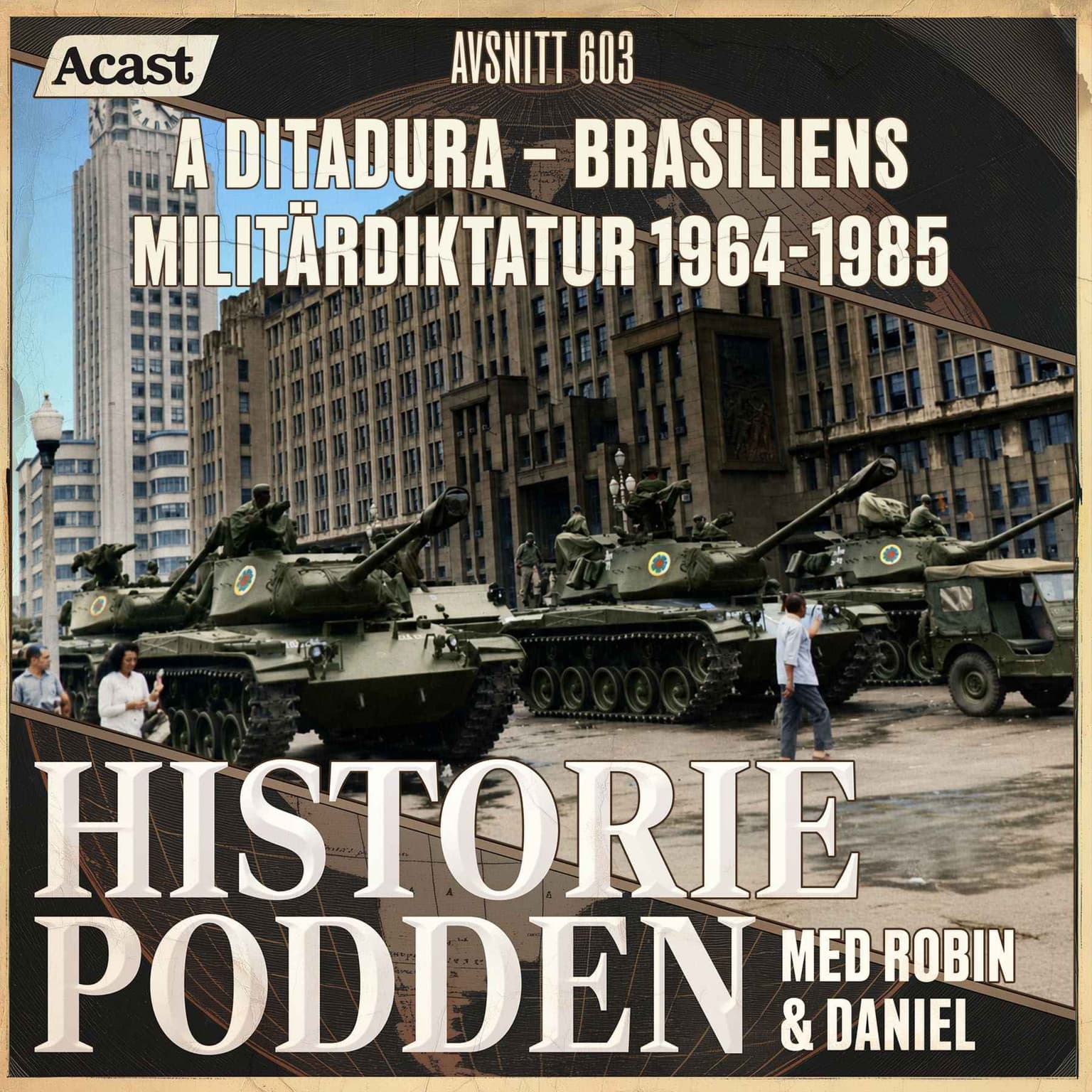 603. A ditadura – Brasiliens militärdiktatur 1964–1985 artwork