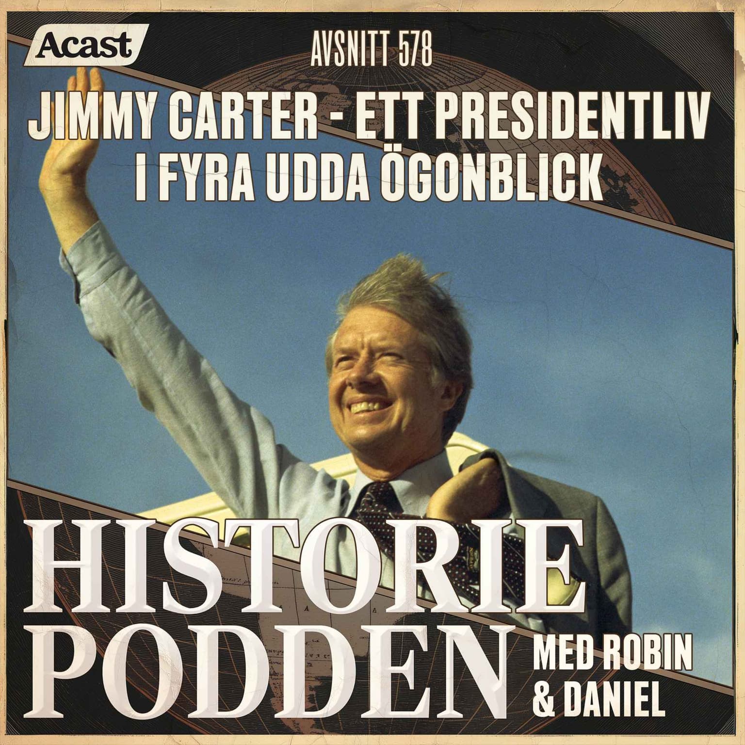 578. Jimmy Carter: Ett presidentliv i fyra udda ögonblick artwork