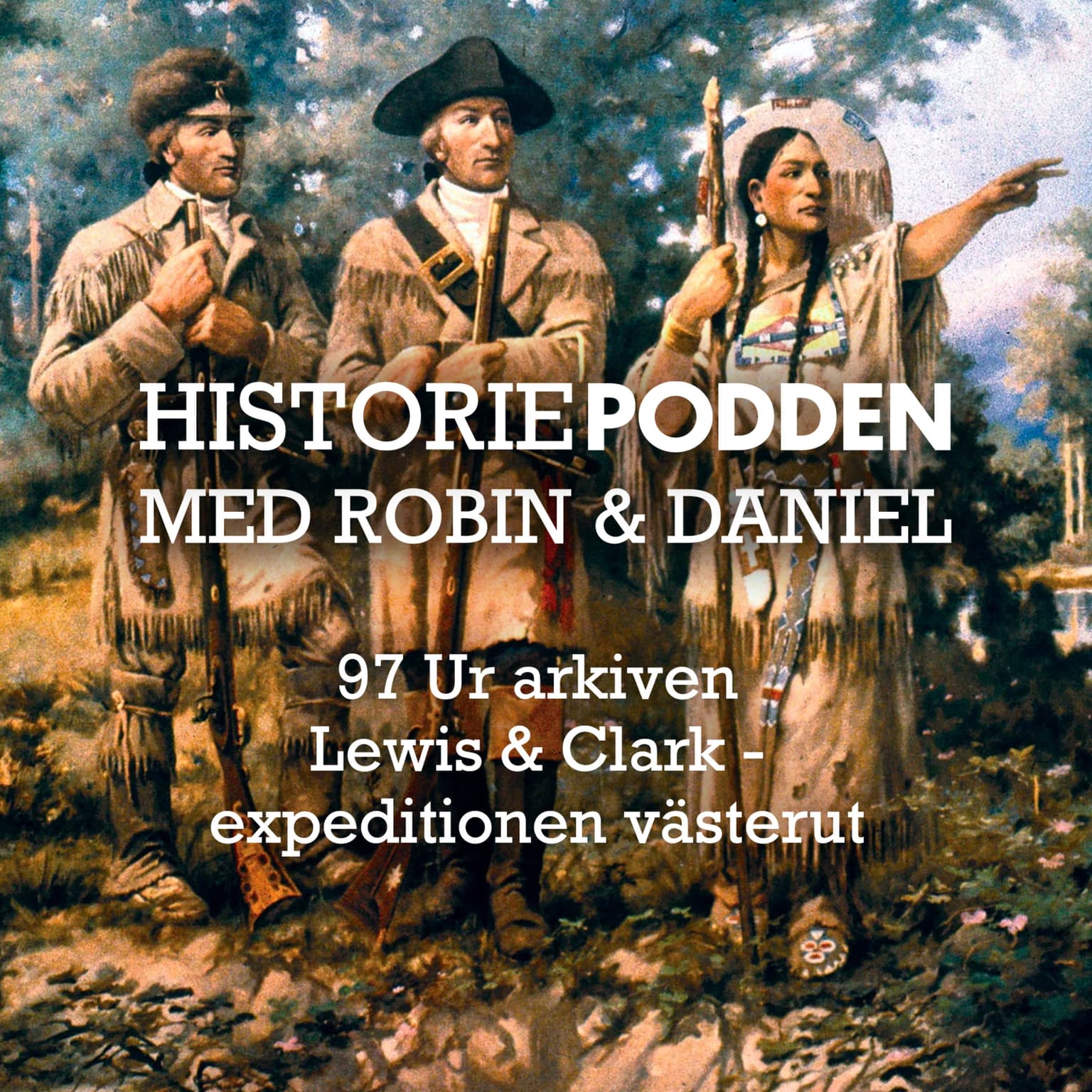 Ur arkiven: Lewis & Clark - expeditionen västerut (nr 97) artwork