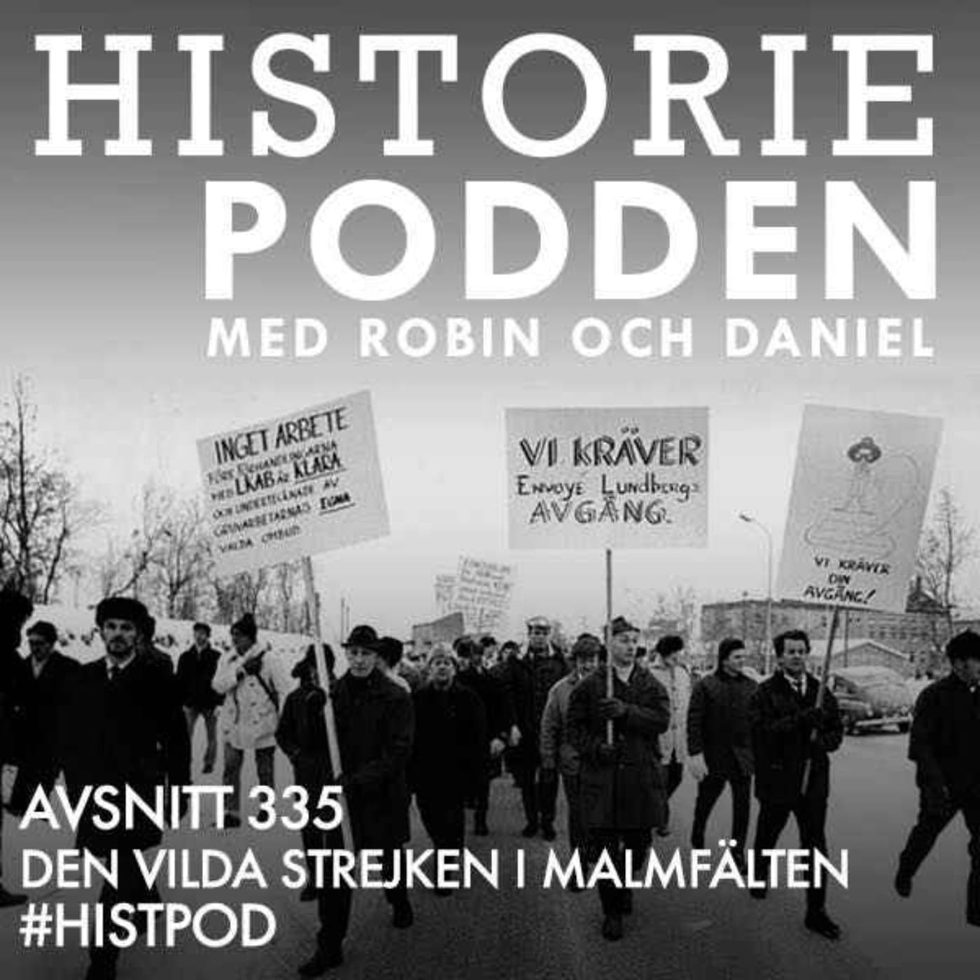 335. Den vilda gruvstrejken i Malmfälten artwork