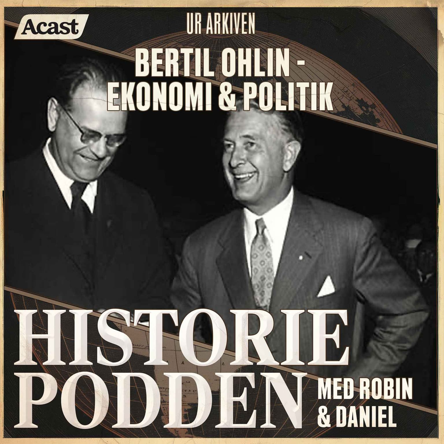 Ur arkiven: Bertil Ohlin - ekonomi & politik (nr 92) artwork