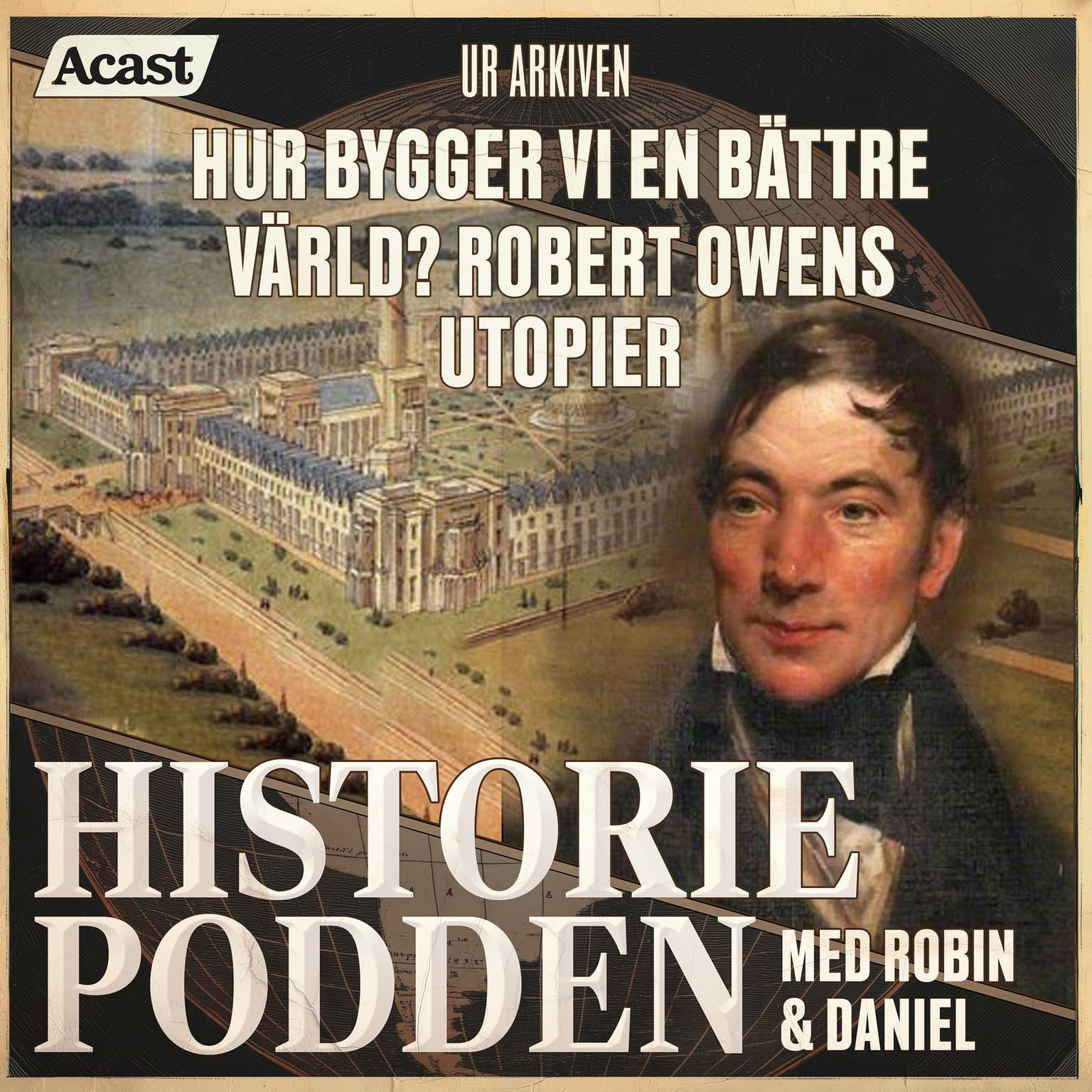 Ur arkiven: Hur bygger vi en bättre värld? Robert Owens utopier. (nr 376) artwork