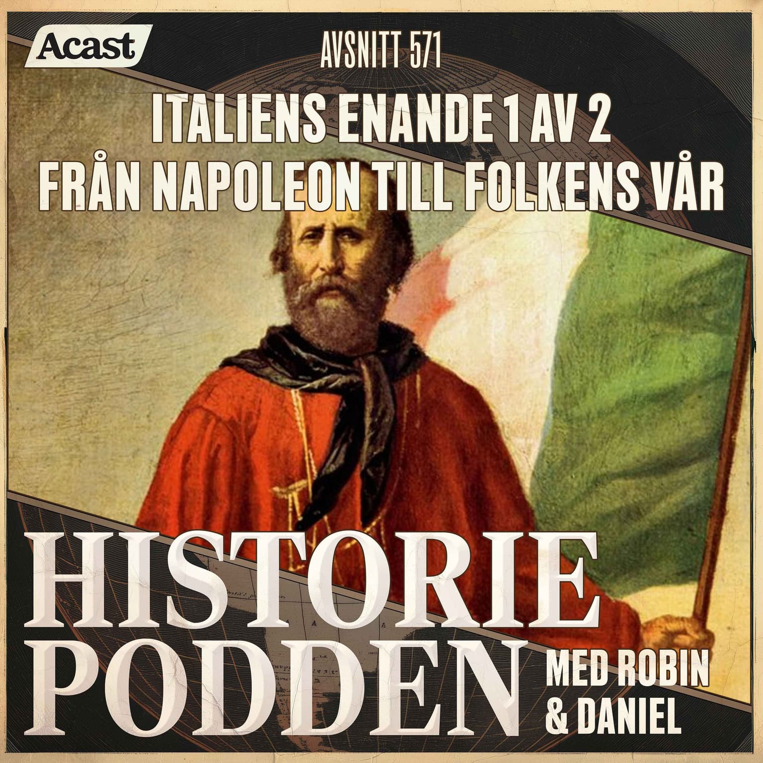 571. Italiens enande 1 av 2: Från Napoleon till folkens vår artwork