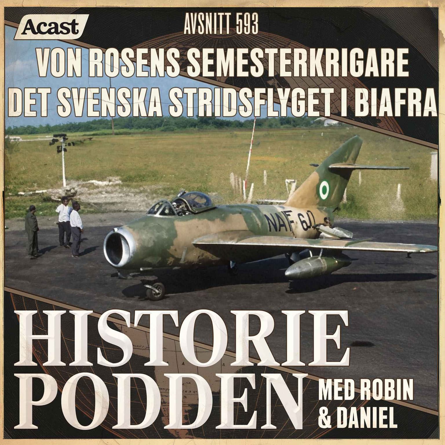 593. Von Rosens semesterkrigare – det svenska stridsflyget i Biafra artwork