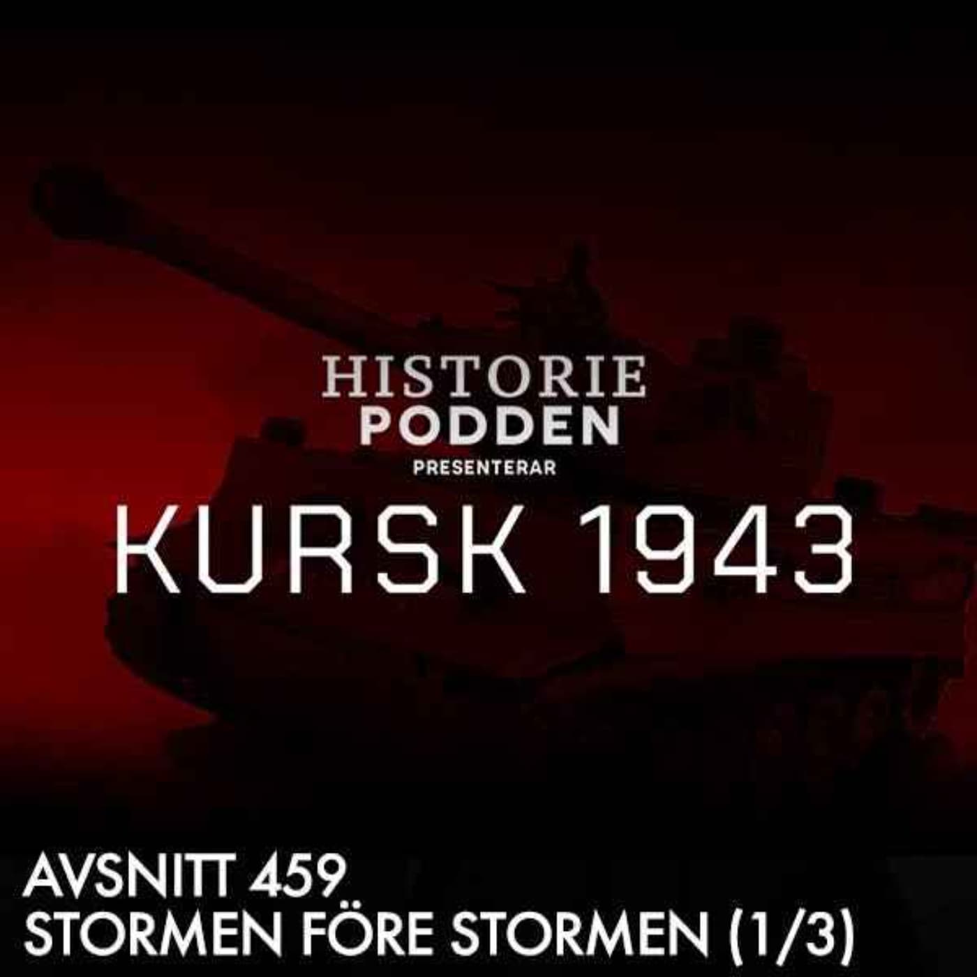 459. Slaget om Kursk: Stormen före stormen (1/3) artwork