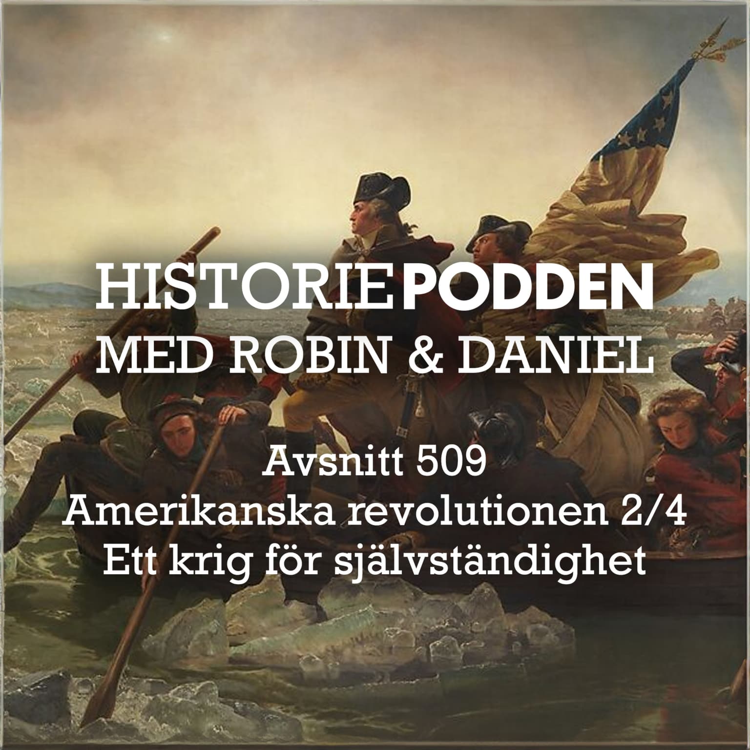 509. Amerikanska revolutionen 2/4: Ett krig för självständighet artwork