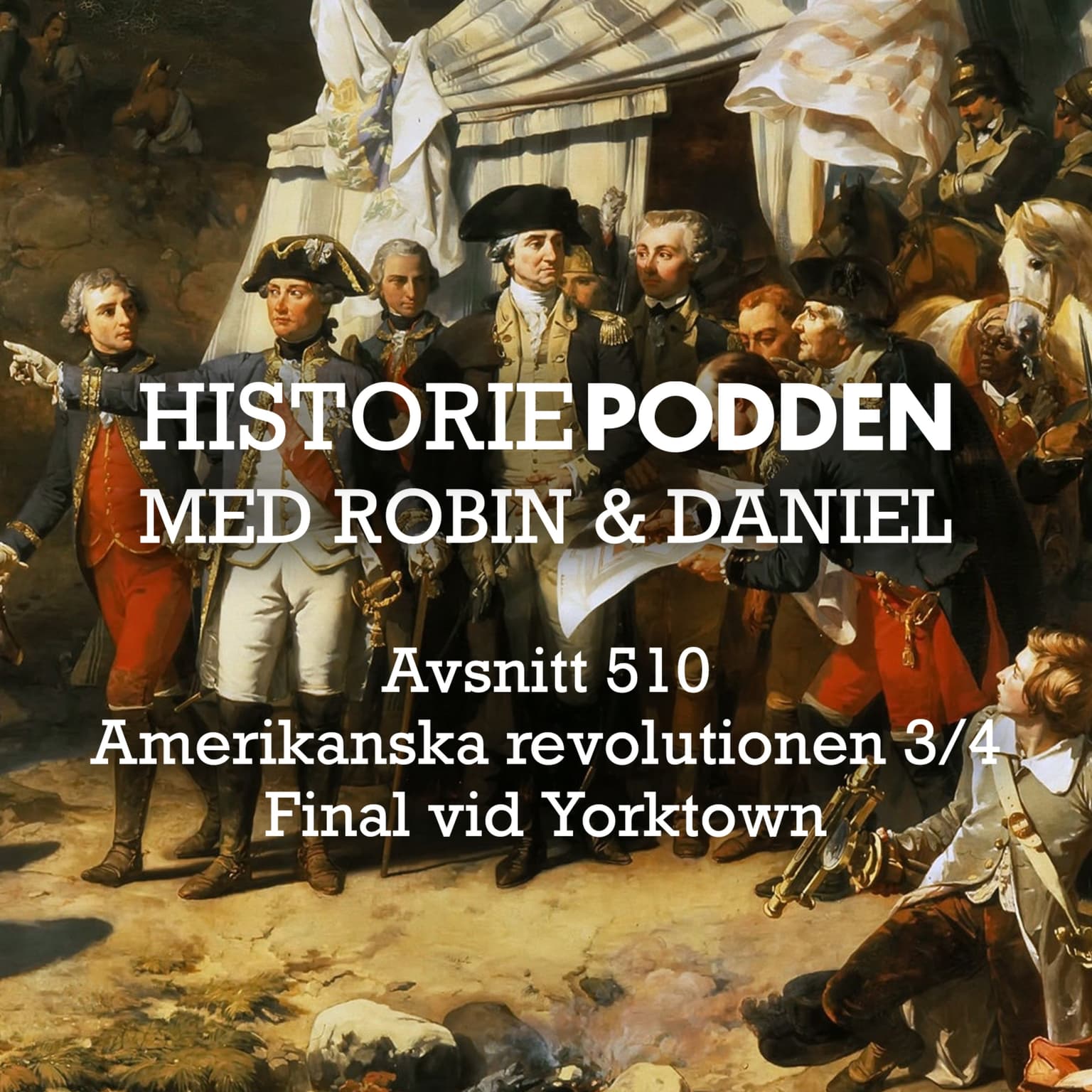 510. Amerikanska revolutionen 3/4: Final vid Yorktown artwork