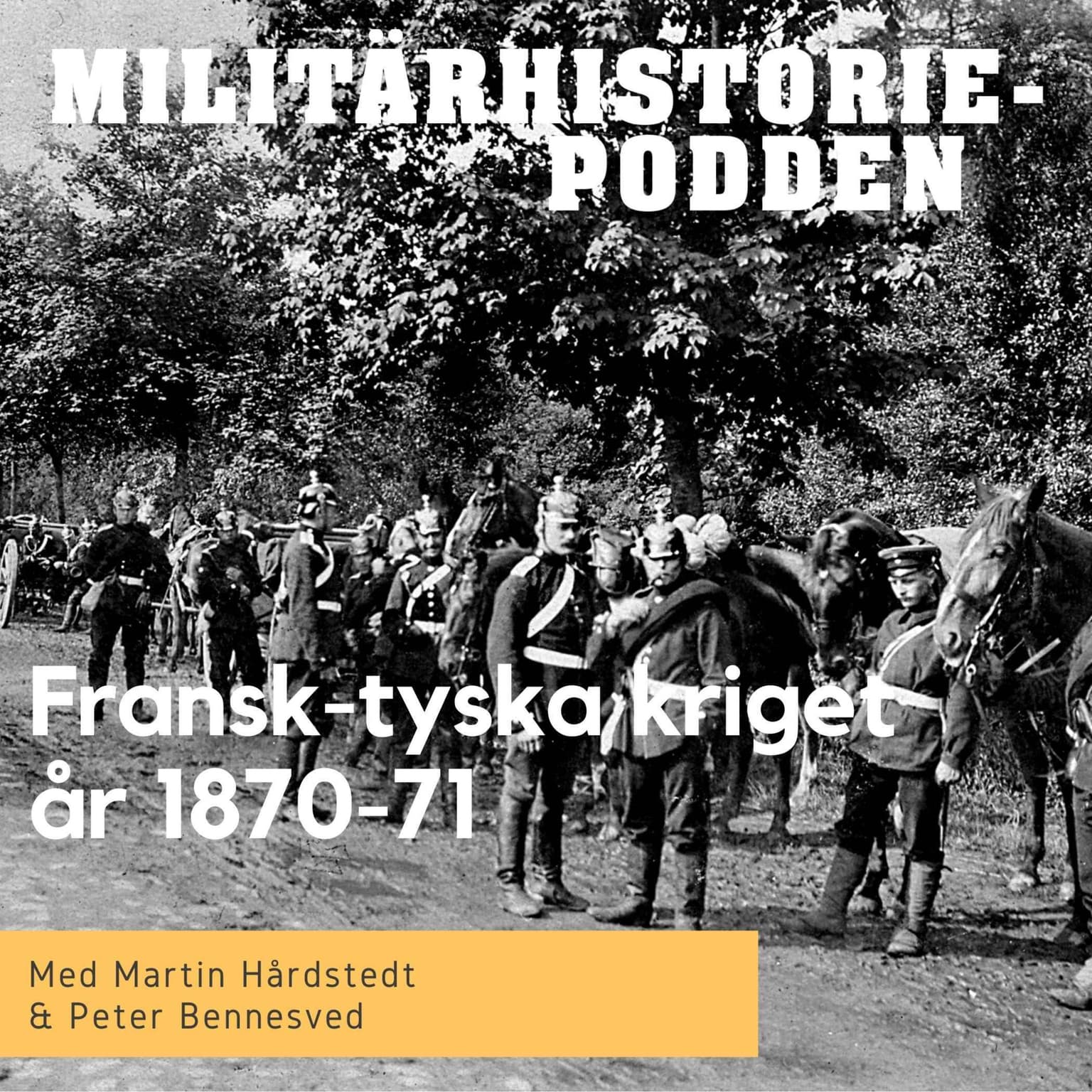 Fransk-tyska kriget år 1870-71 – krig som politiskt medel (nymixad repris) artwork