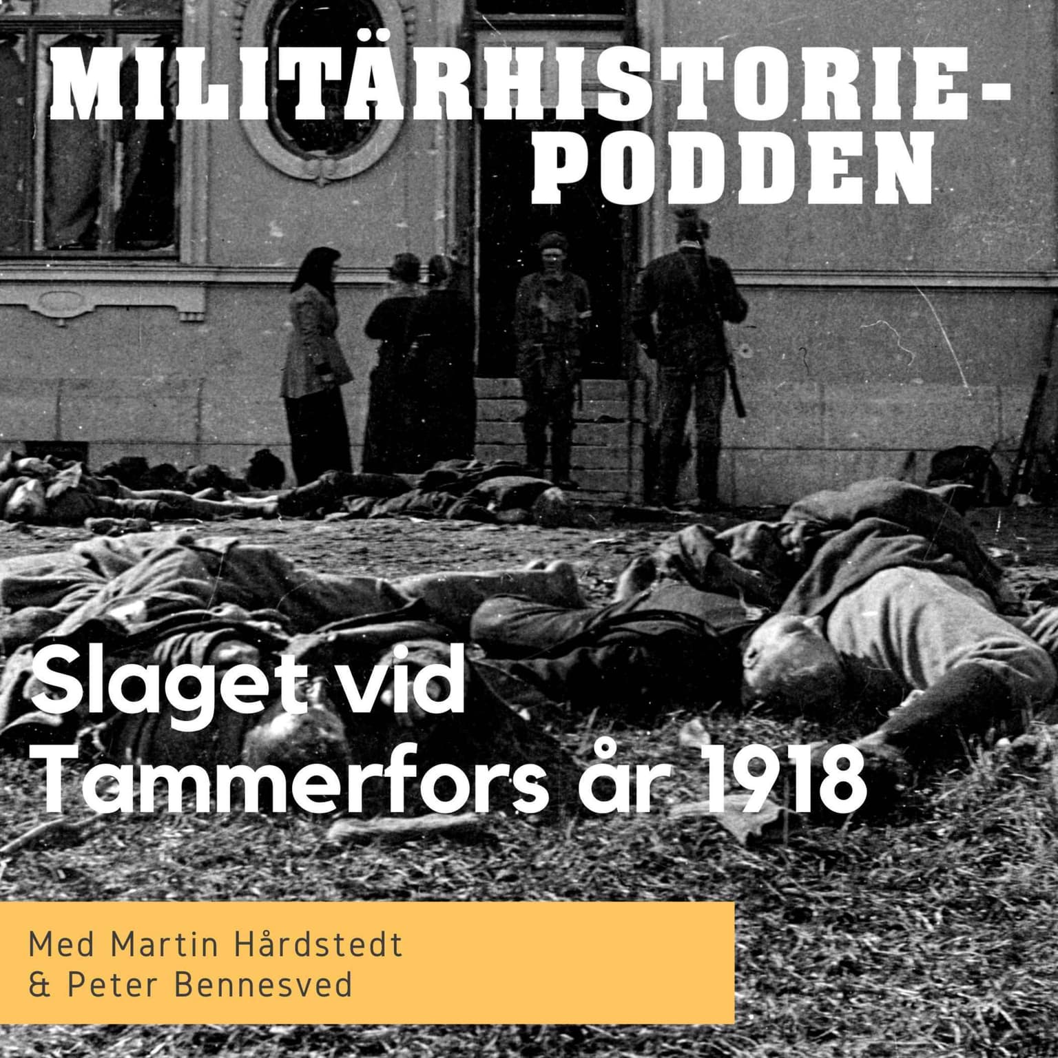 Finska inbördeskriget avgjordes i Tammerfors påsken 1918 (nymixad repris) artwork