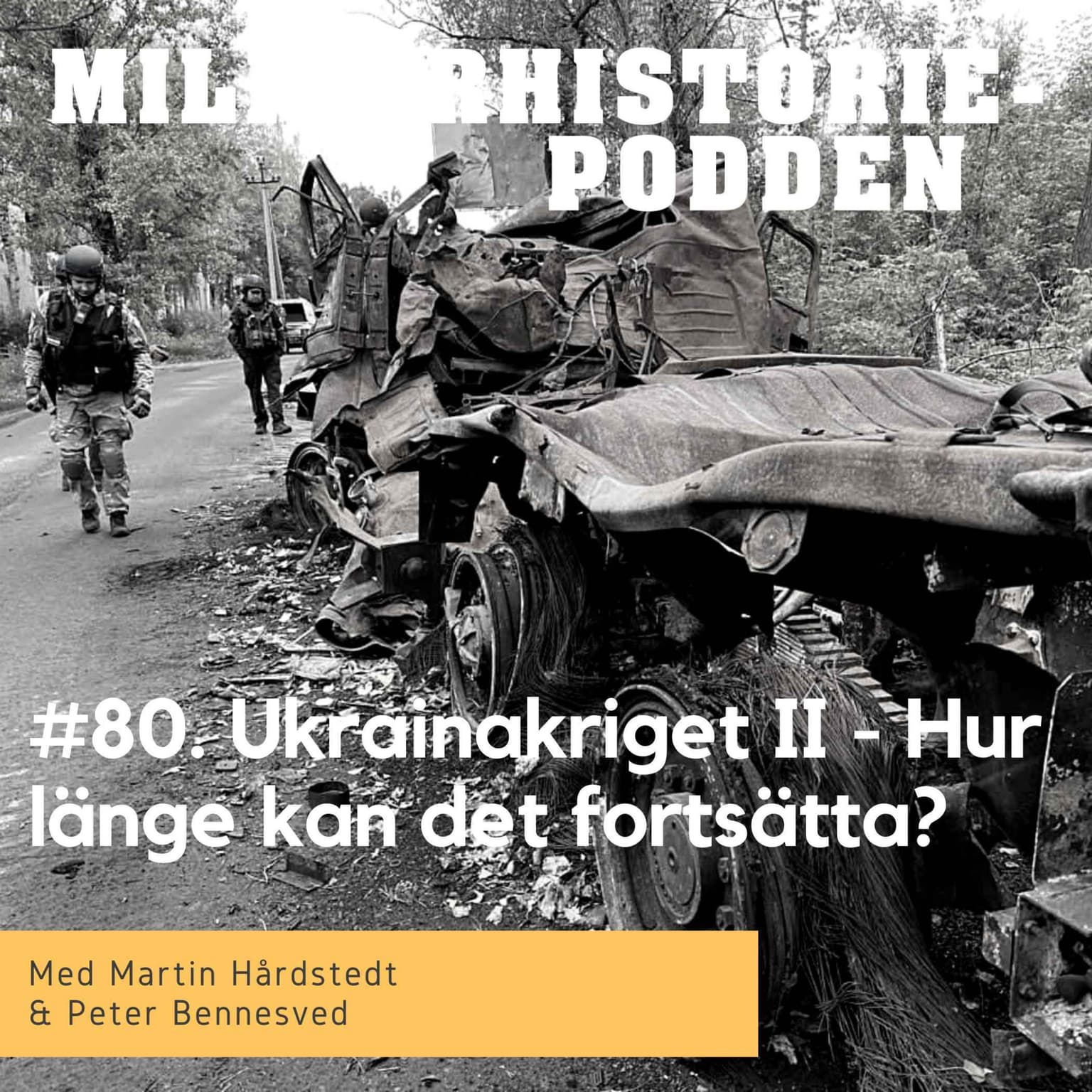 Ukrainakriget II – hur länge kommer kriget pågå? artwork