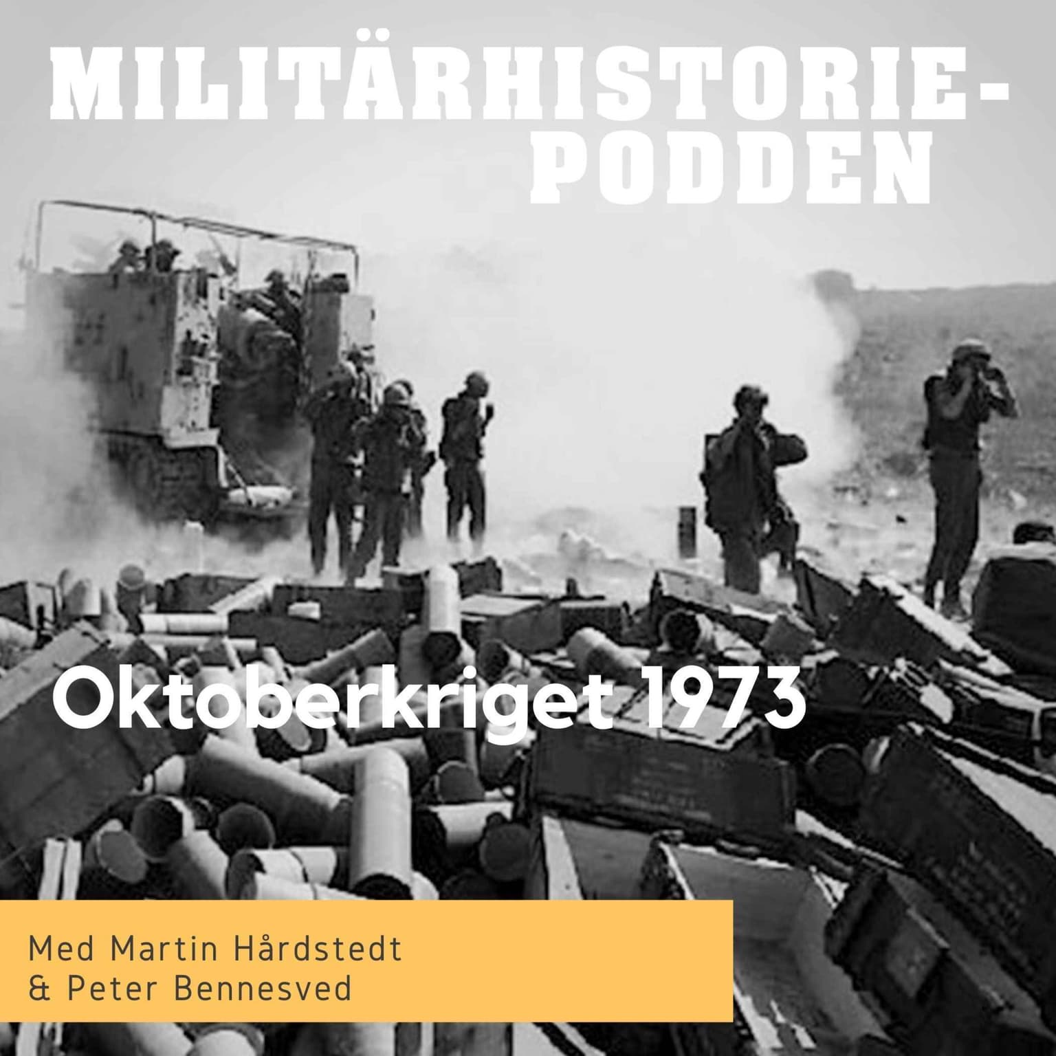 Oktoberkriget 1973 – när israelerna slogs för sin överlevnad (nymixad repris) artwork