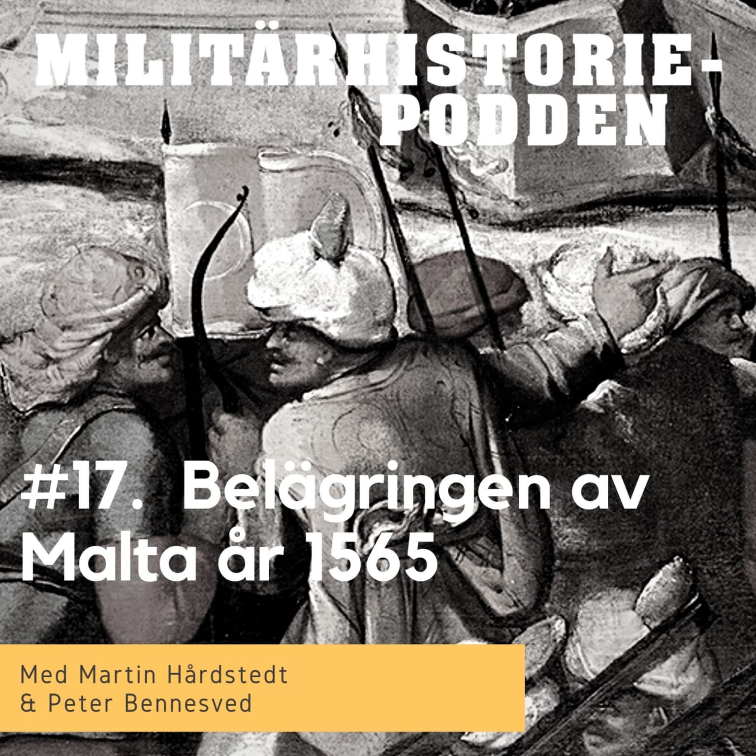 Malta år 1565 – kristenhetens sista utpost artwork
