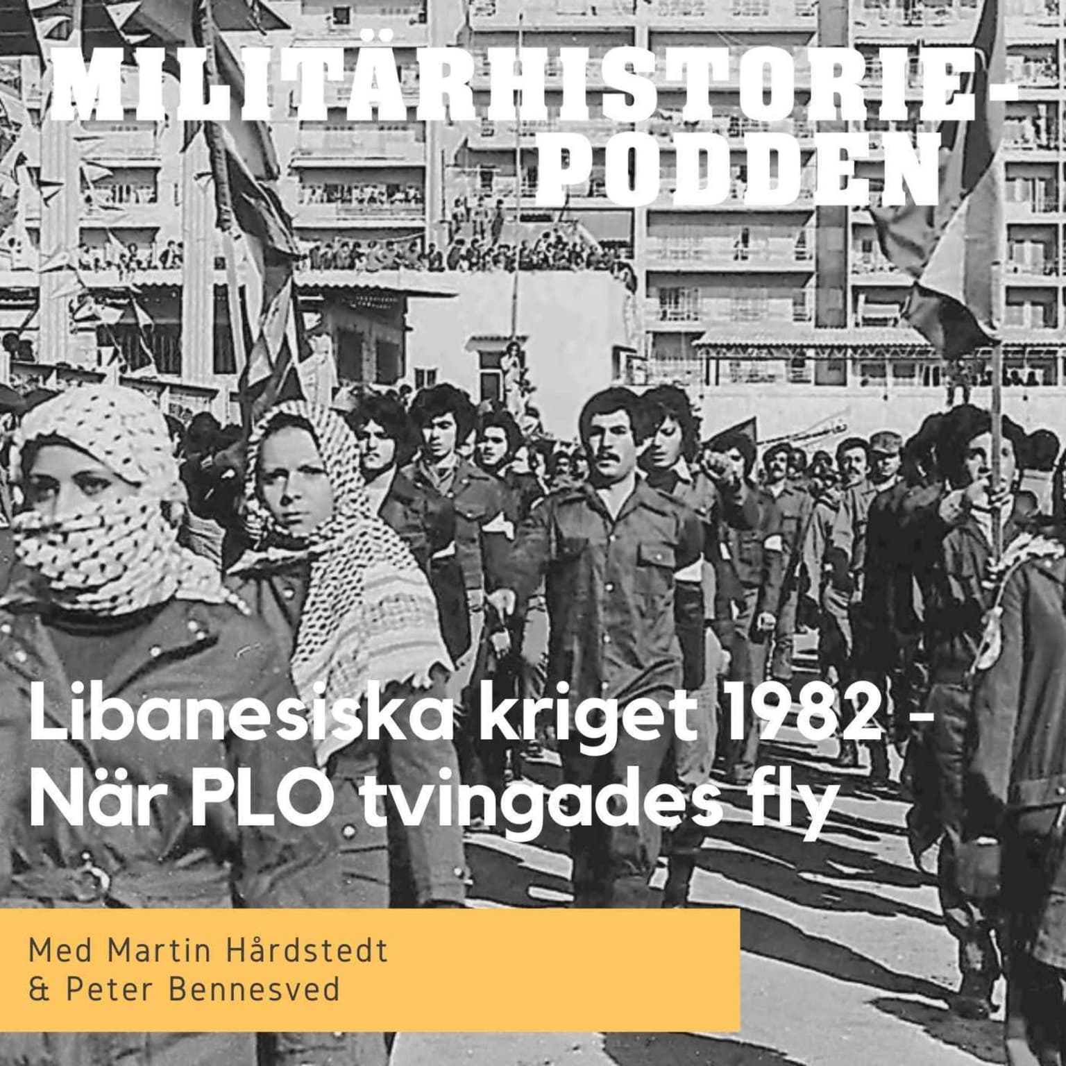 Libanesiska kriget 1982 – När PLO tvingades lämna Libanon artwork
