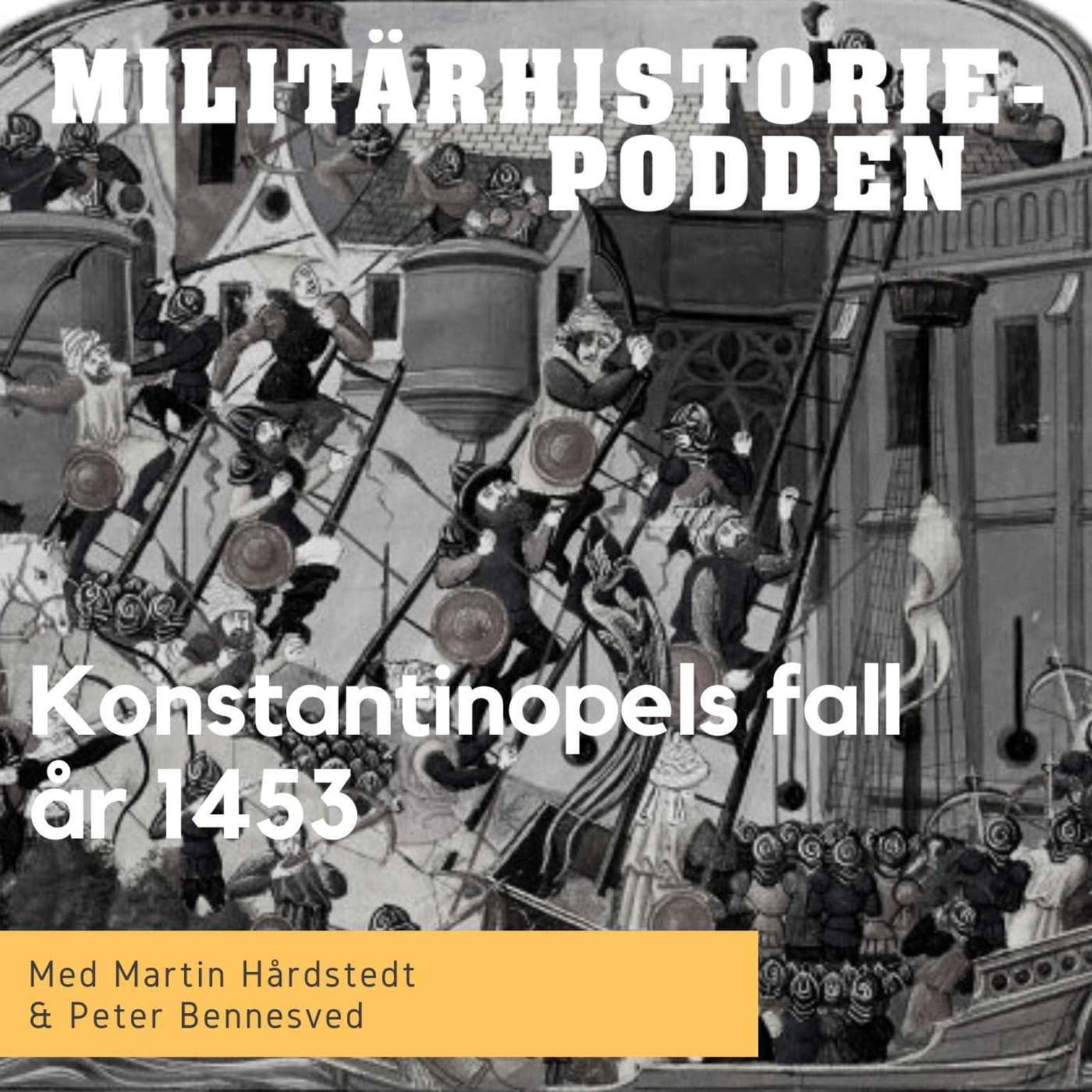 Det mytomspunna Konstantinopels fall år 1453 (nymixad repris) artwork