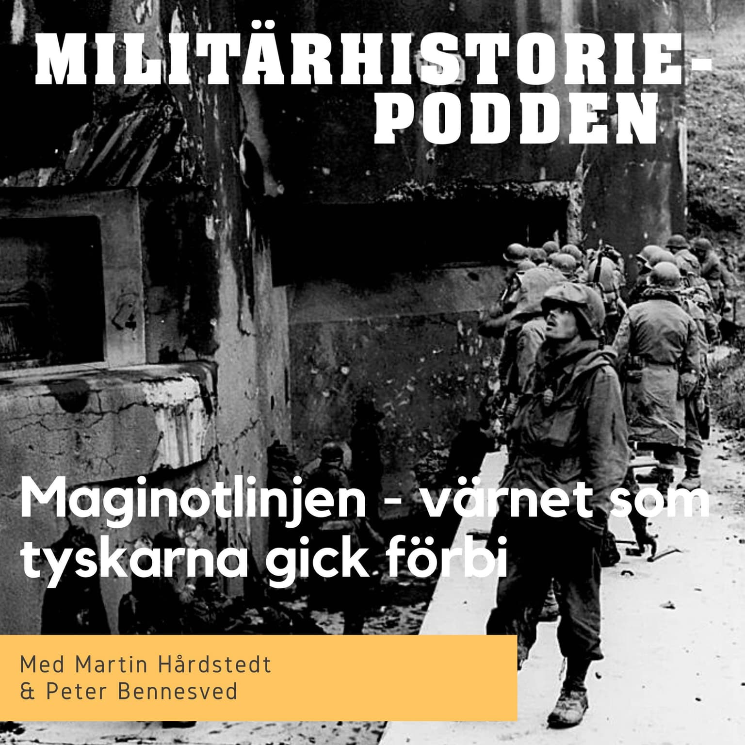 Maginotlinjen blev andra världskrigets största fiasko (nymixad repris) artwork