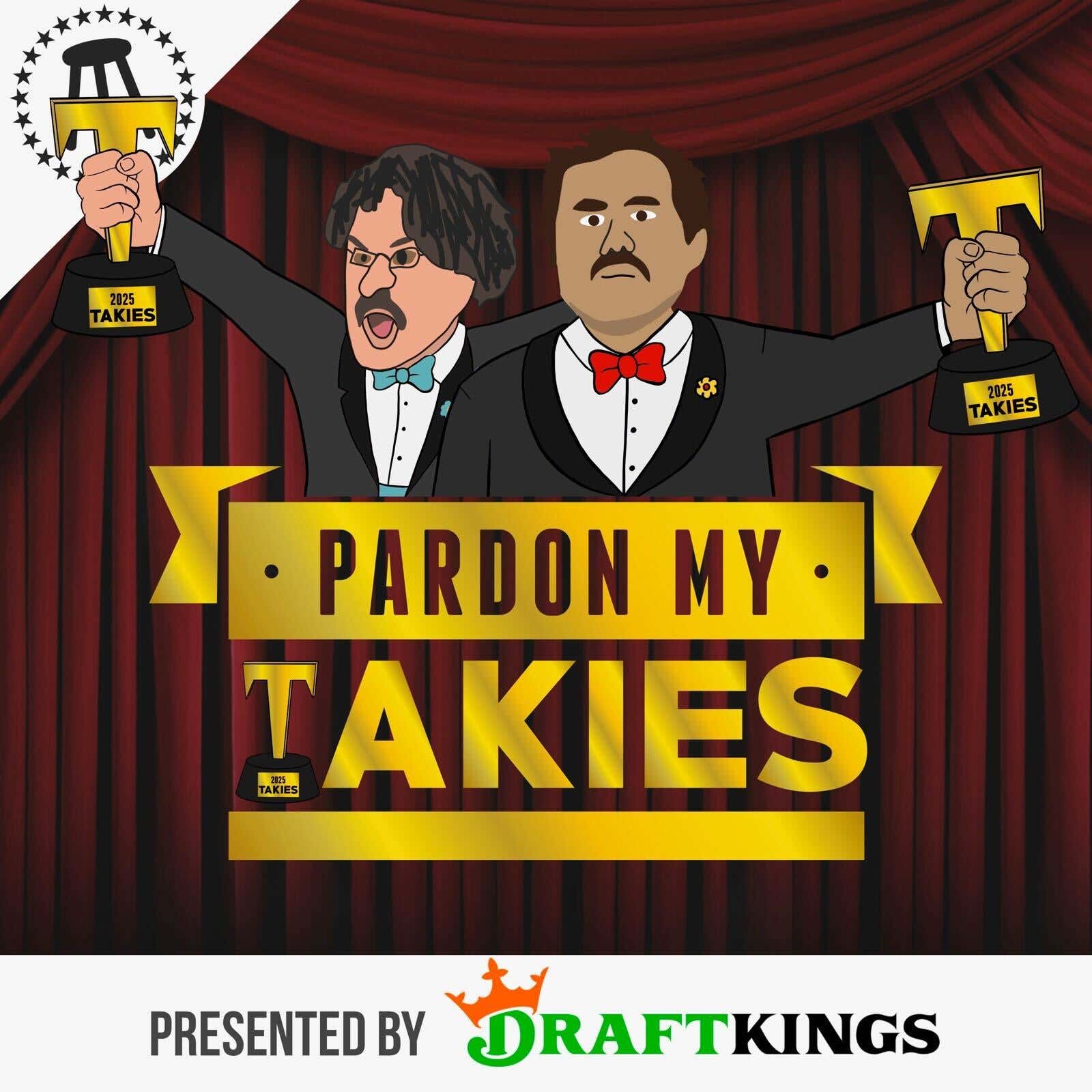 2025 Takie Awards, Guest Presenters And Award Winners, 25 Awards Including Blake Of The Year, Podcast Listeners Of The Year, Bonk Of The Year + We Talk About The Fox/Barstool Deal artwork