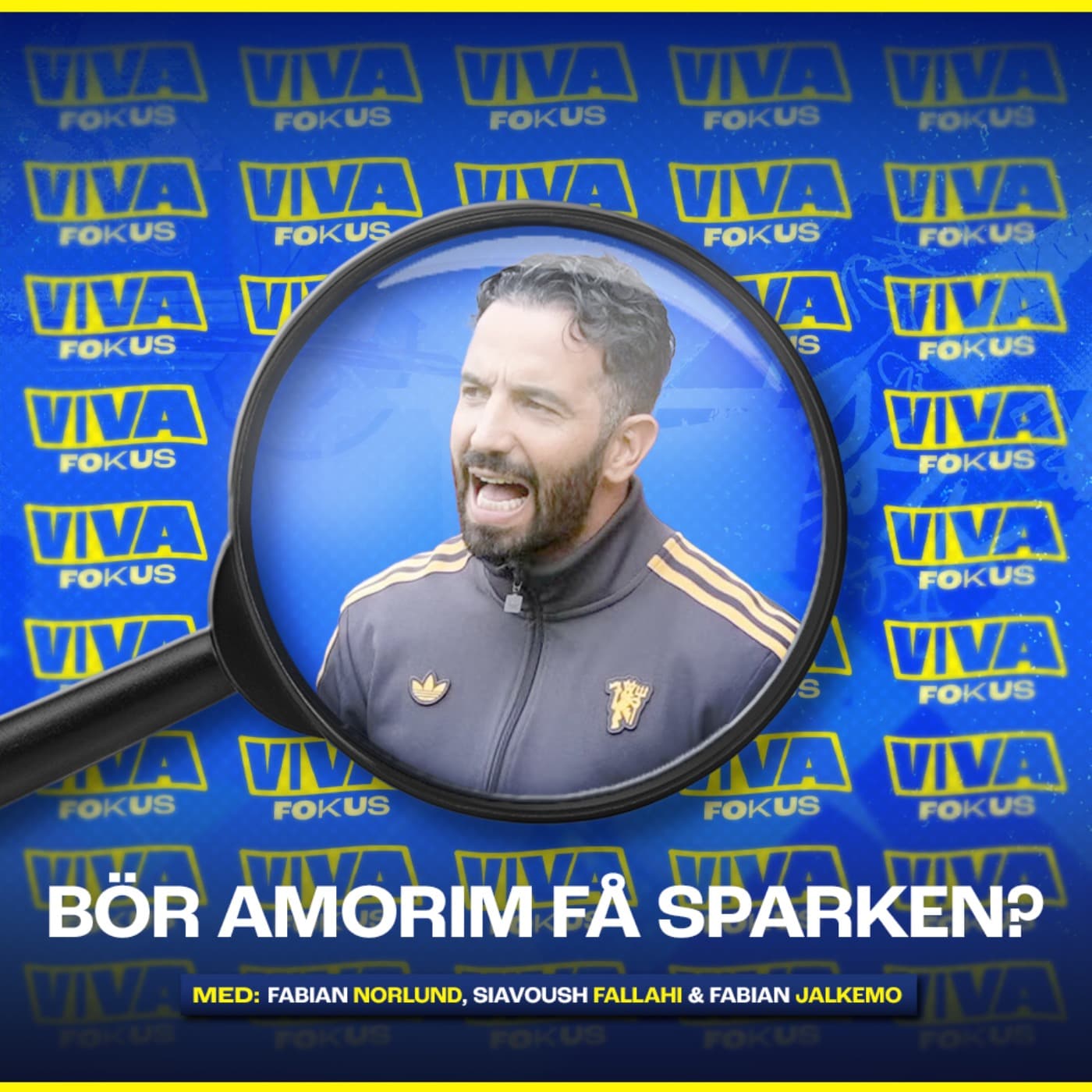 Viva Fokus: Bör Amorim få sparken? artwork