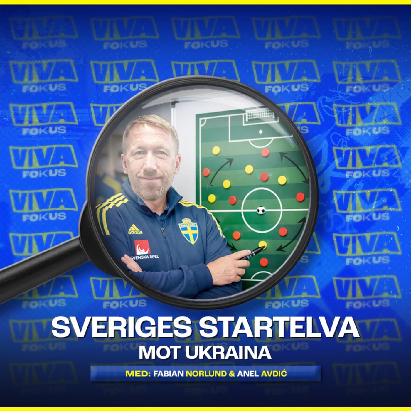 Viva Fokus: Sveriges startelva mot Ukraina artwork