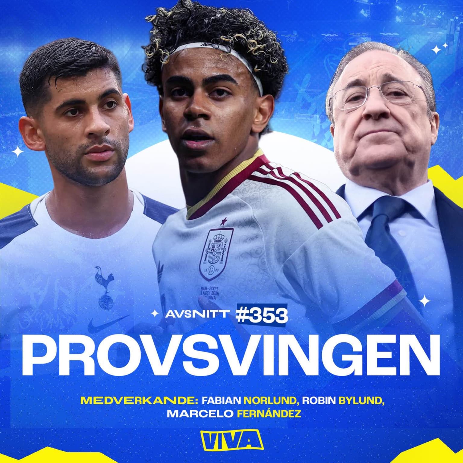 #353 Så ska Real Madrid värva i sommar | Lamine Yamal kan missa VM | Helgens engelska drama artwork