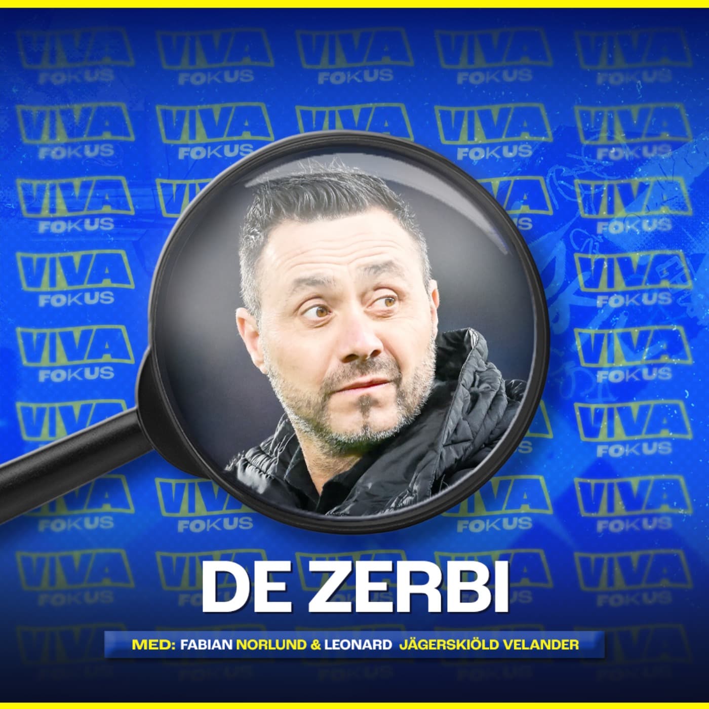 Viva Fokus: De Zerbi artwork
