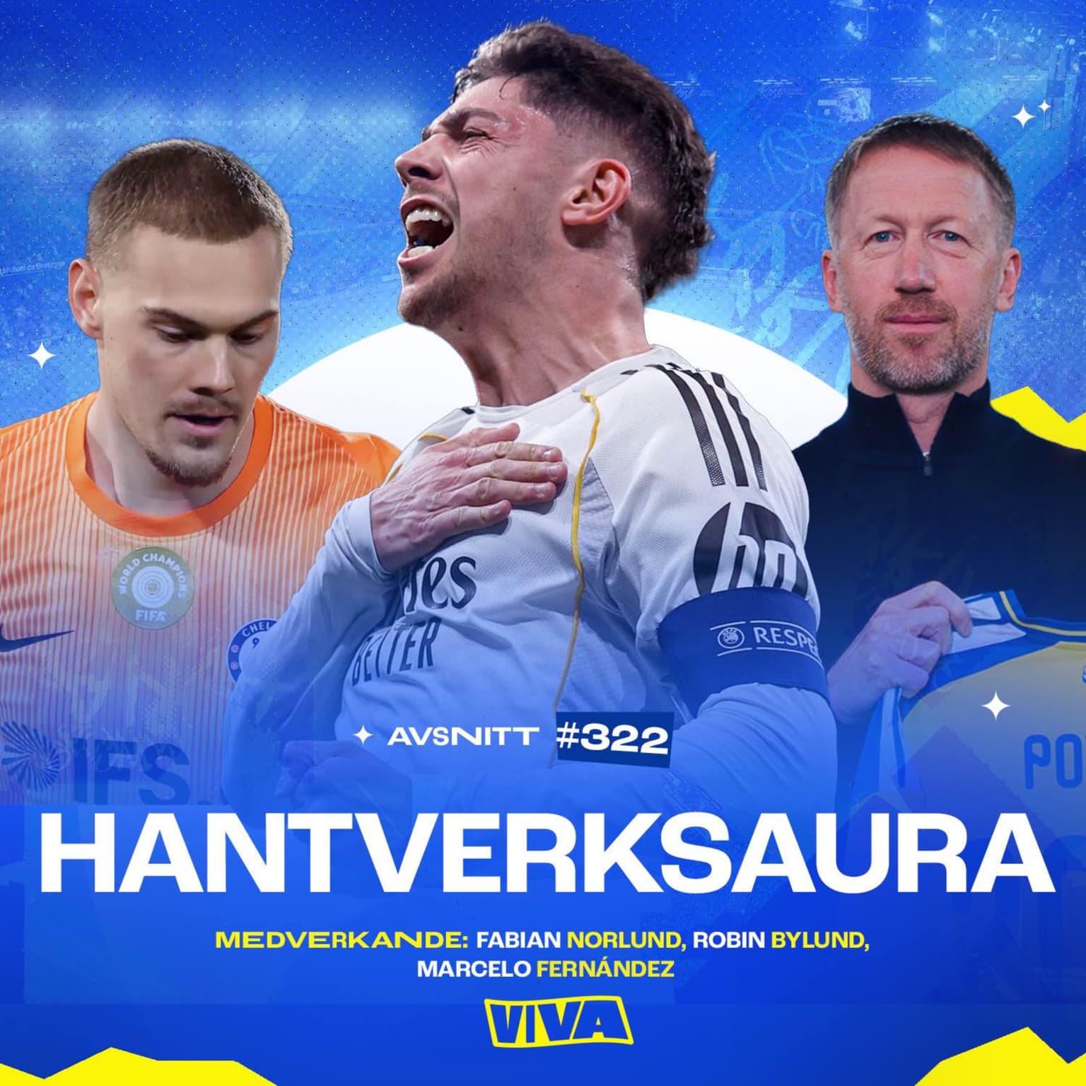 #322 Valverdes magiska CL-kväll | Graham Potter förlänger med landslaget | PSG har vaknat artwork