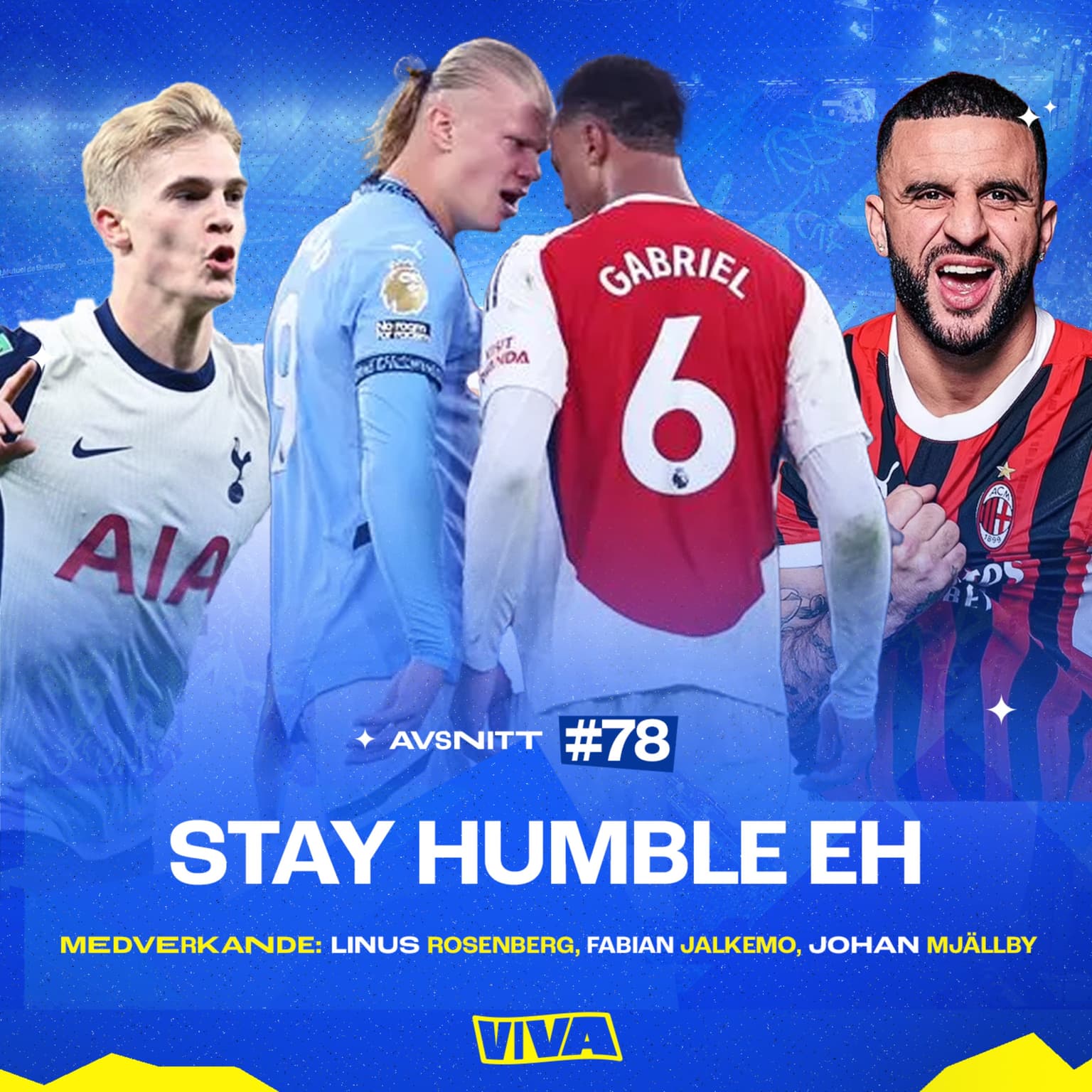 #78 - Stay humble eh artwork