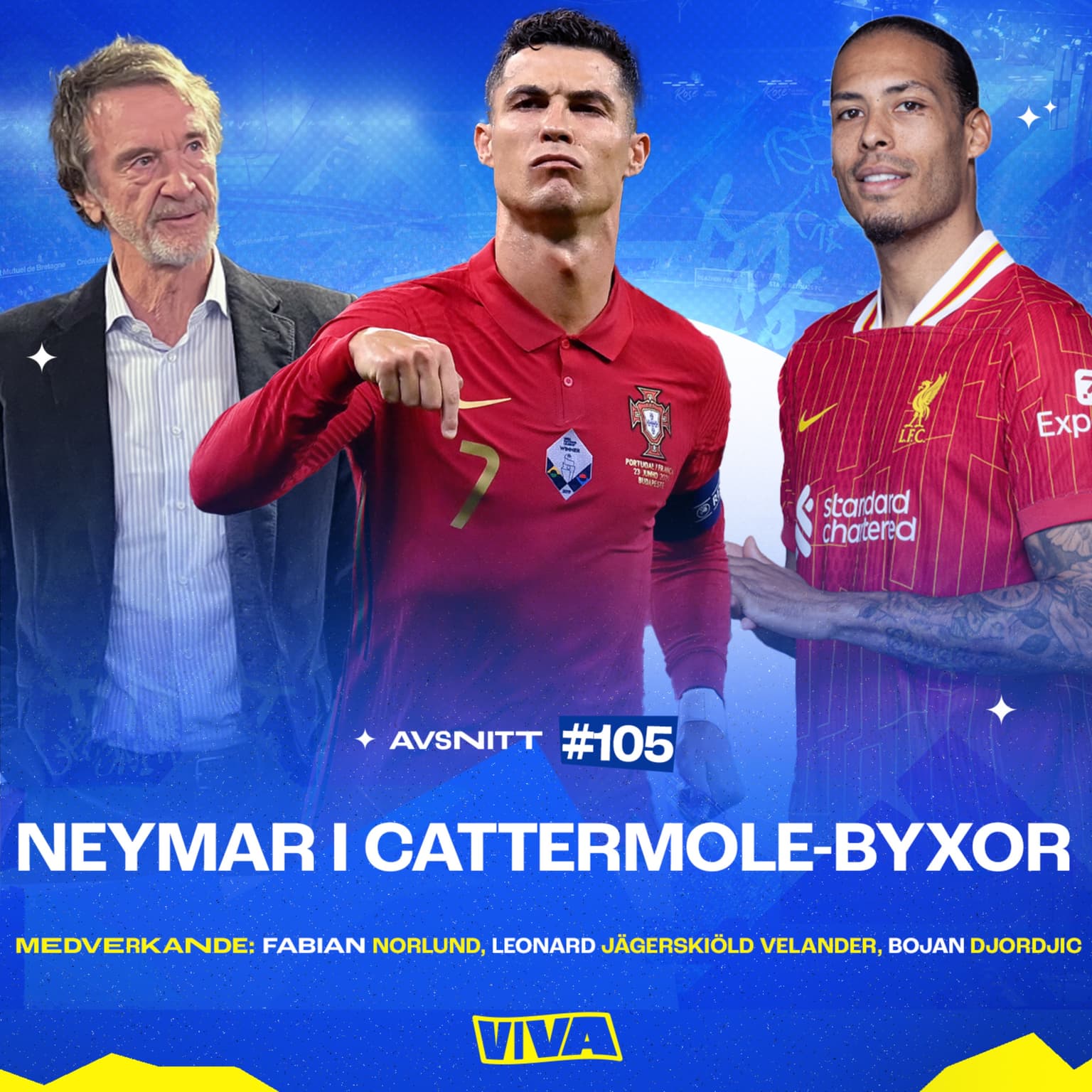 #105 - Neymar i Cattermole-byxor artwork