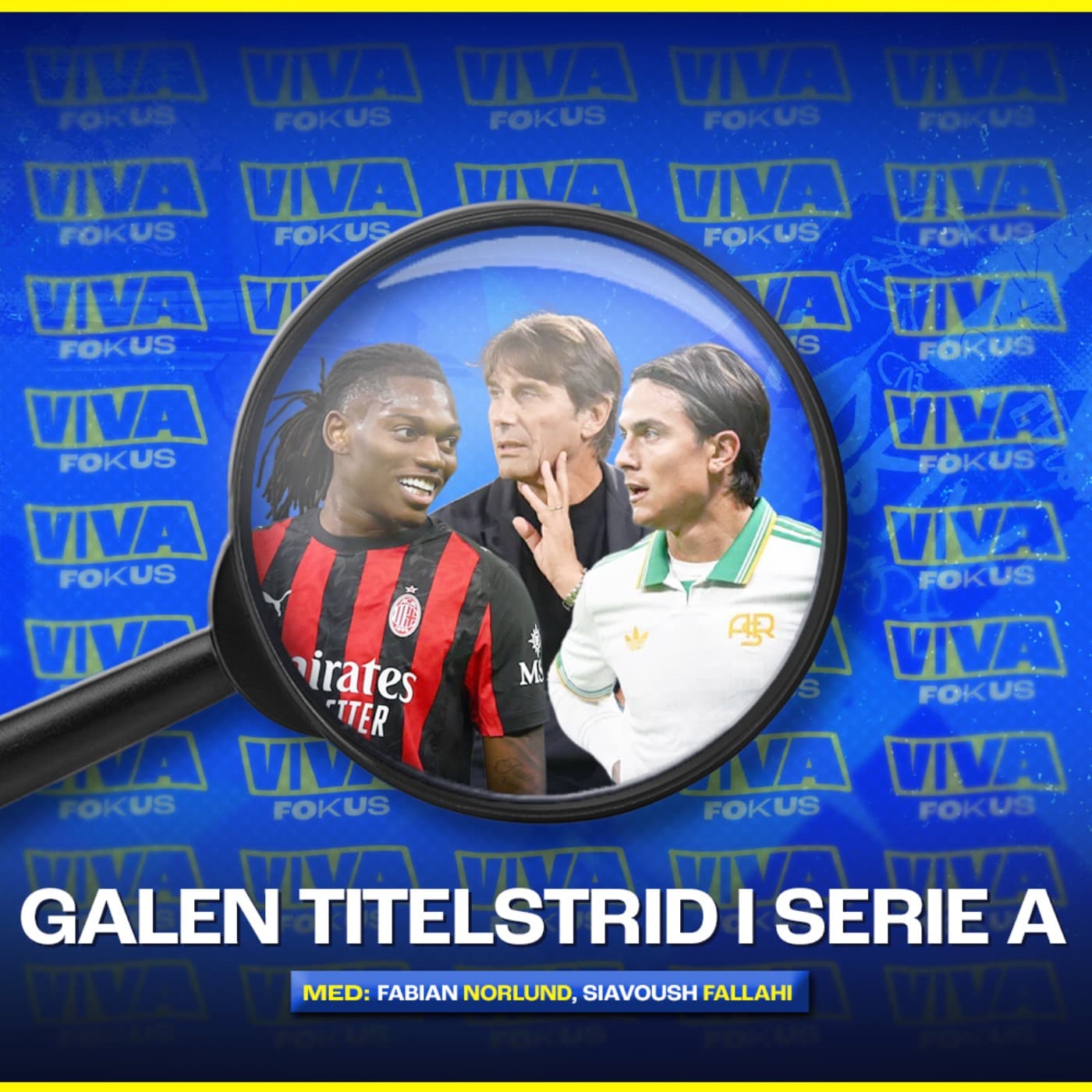 Viva Fokus: Galen titelstrid i Serie A artwork