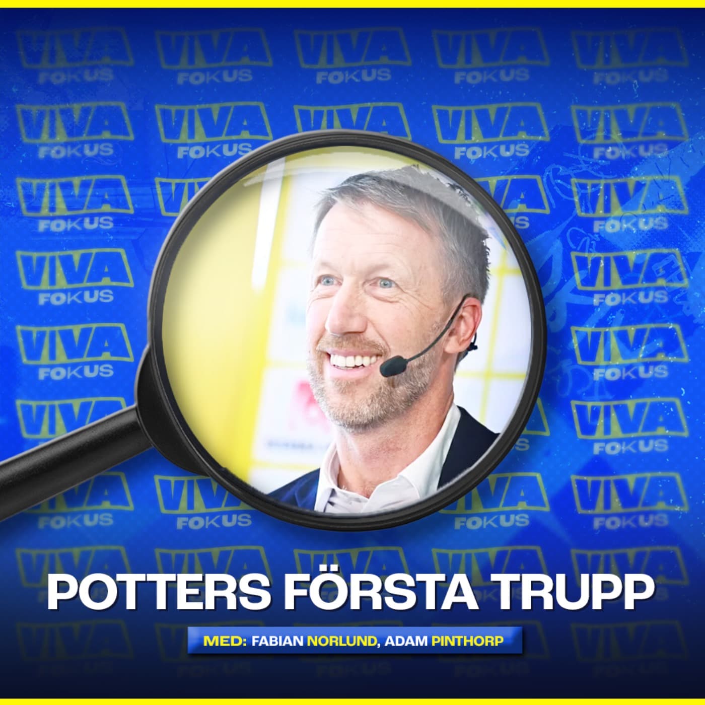 Viva Fokus: Potters första trupp artwork