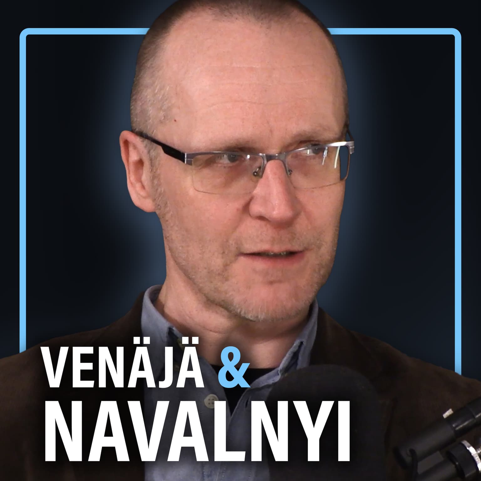 Historia: Venäjän oppositio, Aleksei Navalnyi ja Putinin valta (Jussi Lassila) | Puheenaihe 505 artwork