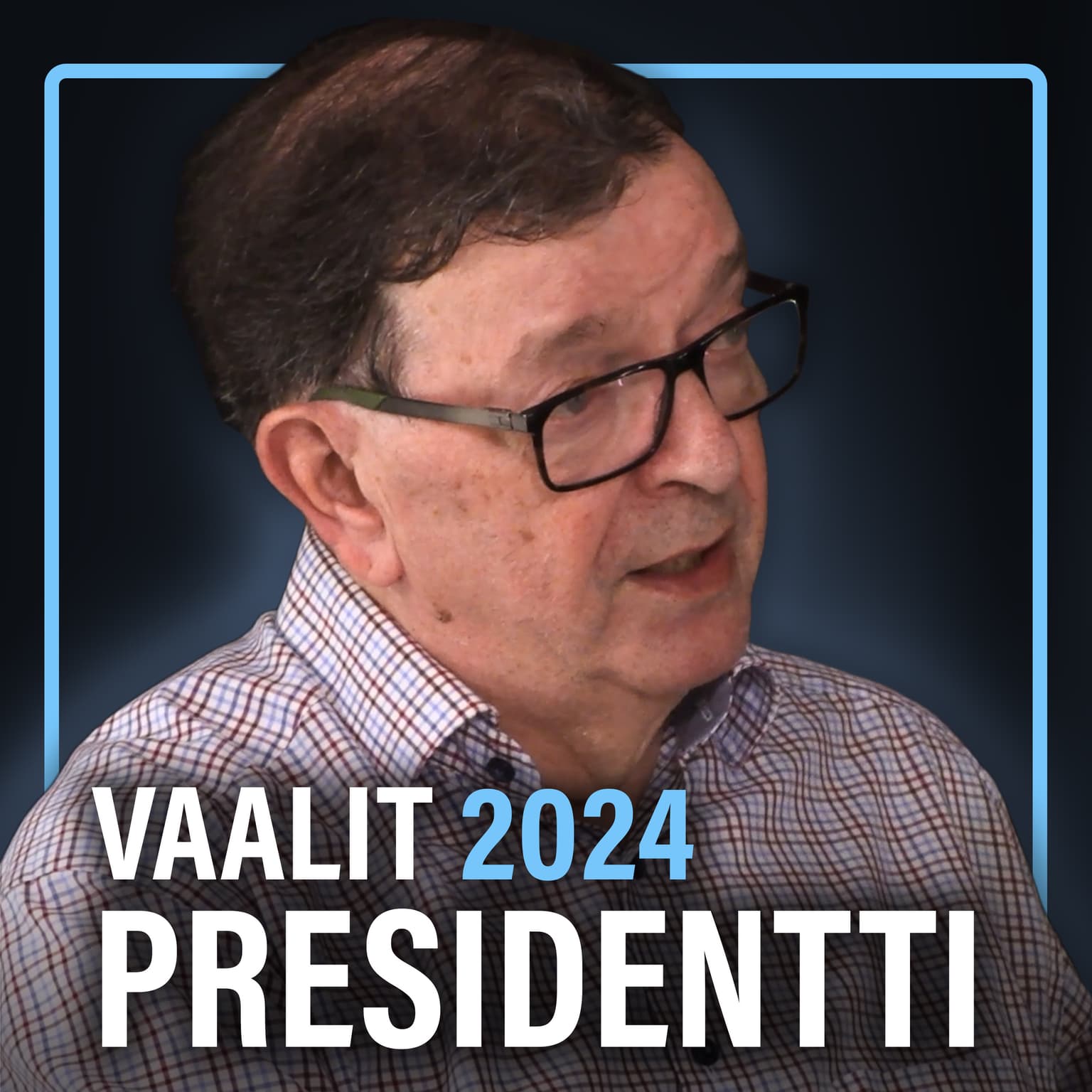Presidentinvaalit 2024 (Paavo Väyrynen) | Puheenaihe 400 artwork