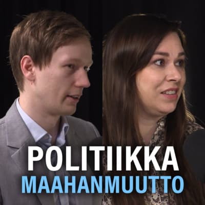 Politiikka: Työperäinen maahanmuutto (Joonas Kiviranta & Noora Koponen) | Puheenaihe 311 artwork