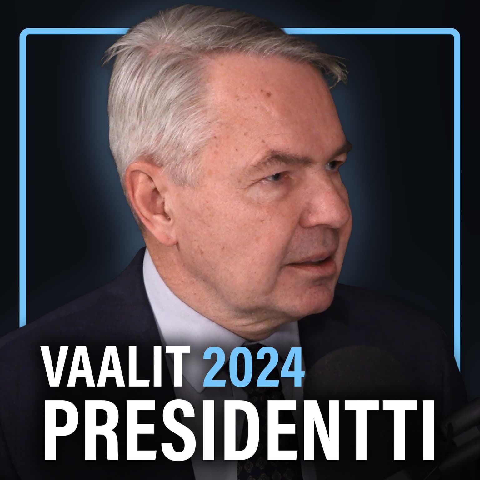 Presidentinvaalit 2024 (Pekka Haavisto) | Puheenaihe 460 artwork