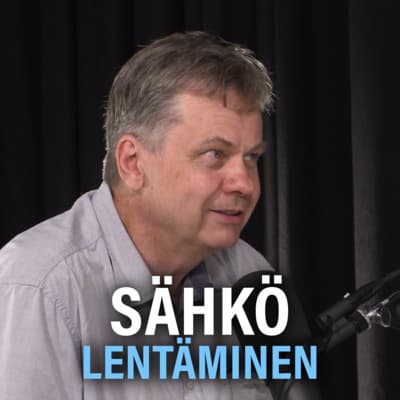 Sähköinen lentäminen ja ilmailun tulevaisuus (Janne Vasama) | Puheenaihe 278 artwork
