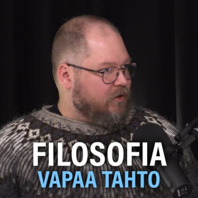 Filosofia: Vapaa tahto, moraali, vastuu ja determinismi (Aku Visala) | Puheenaihe 301 artwork