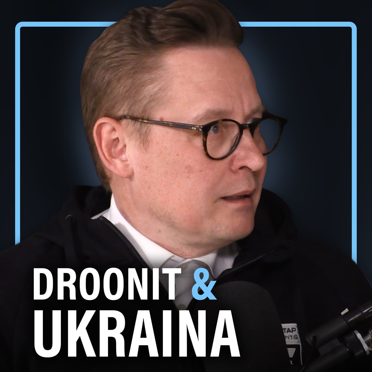 Droonit, Ukrainan sota ja propaganda (Mikko-Pekka Hanski) | Puheenaihe 658 artwork