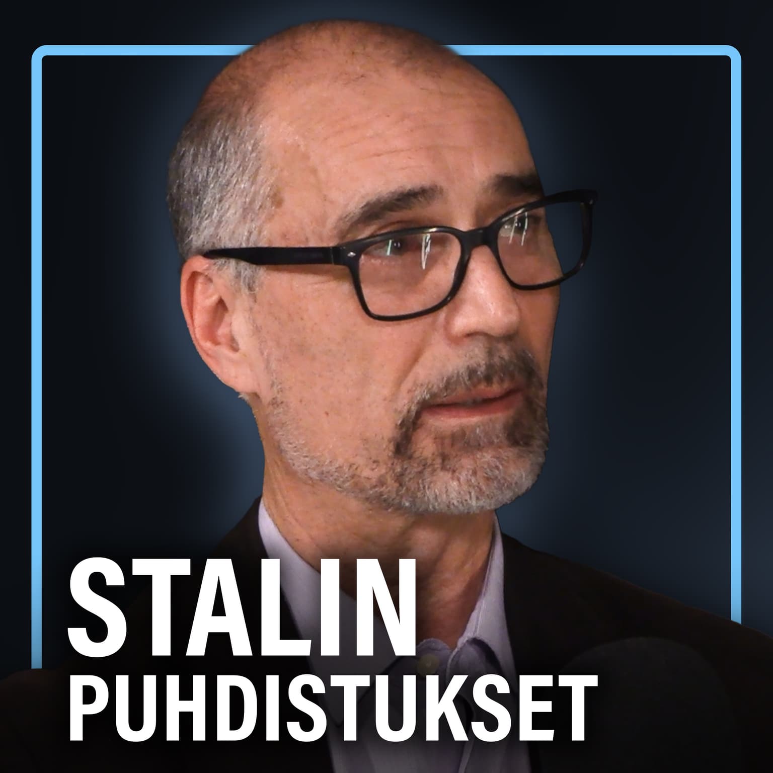 Historia: Stalinin vainot Neuvostoliitossa (Markku Kangaspuro) | Puheenaihe 451 artwork
