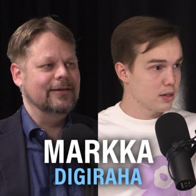 Digimarkka, rahajärjestelmät ja huoltovarmuus (Sami Miettinen & Martin Wichmann) | Puheenaihe 230 artwork