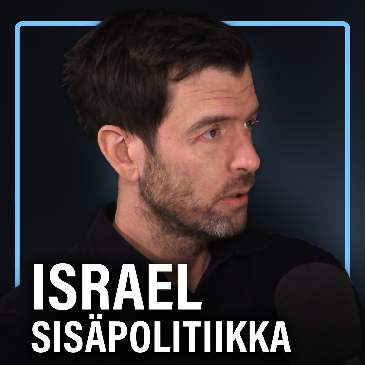 Israelin sisäpolitiikka, siirtokunnat ja Hamasin terrori (Dennis Mitzner) | Puheenaihe 424 artwork
