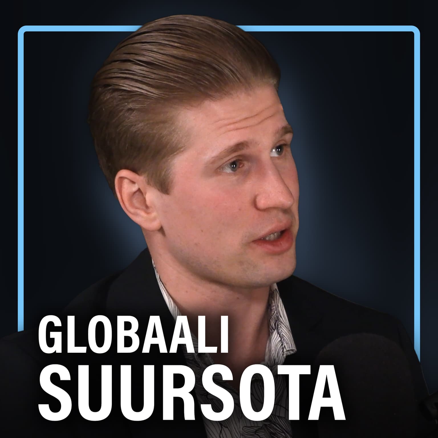 Globaali suursota: Venäjä, Kiina ja Iran (Henri Vanhanen) | Puheenaihe 423 artwork