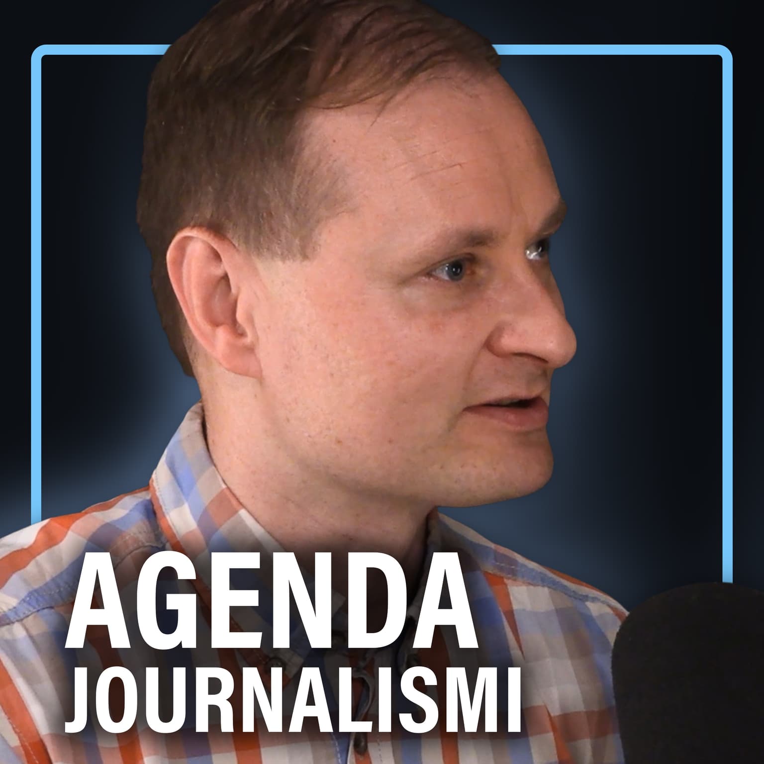 Agendajournalismi, toimittajien arvot ja median tulevaisuus (Jari Väliverronen) | Puheenaihe 516 artwork